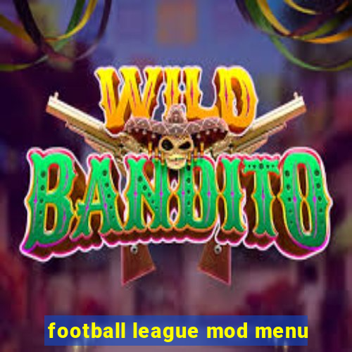 football league mod menu